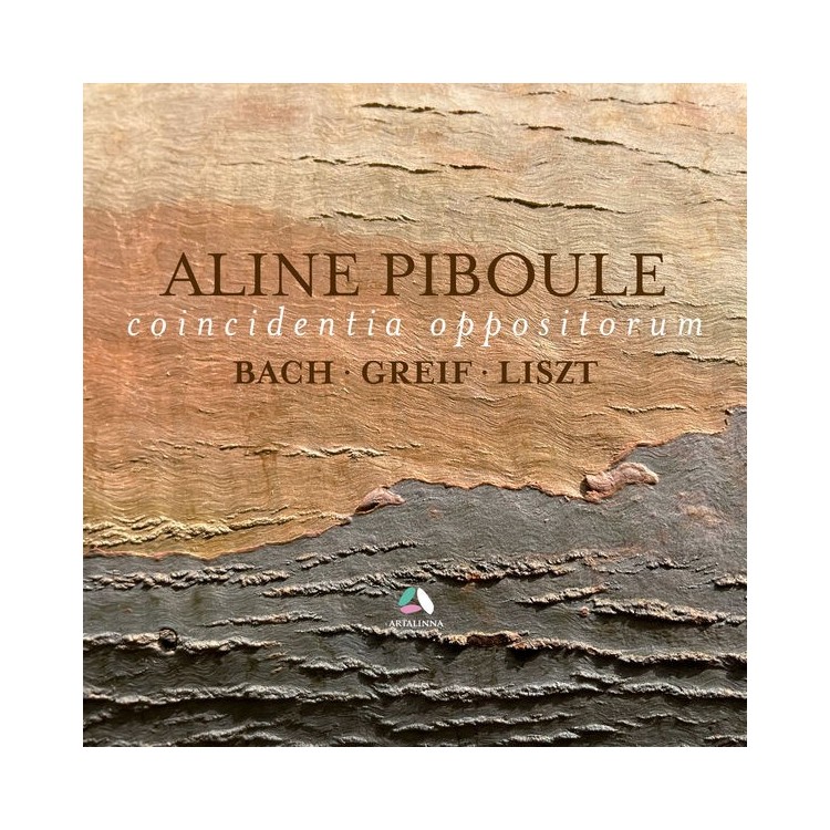 Coincidentia Oppositorum: Piano Works by Bach, Liszt & Greif / Aline Piboule