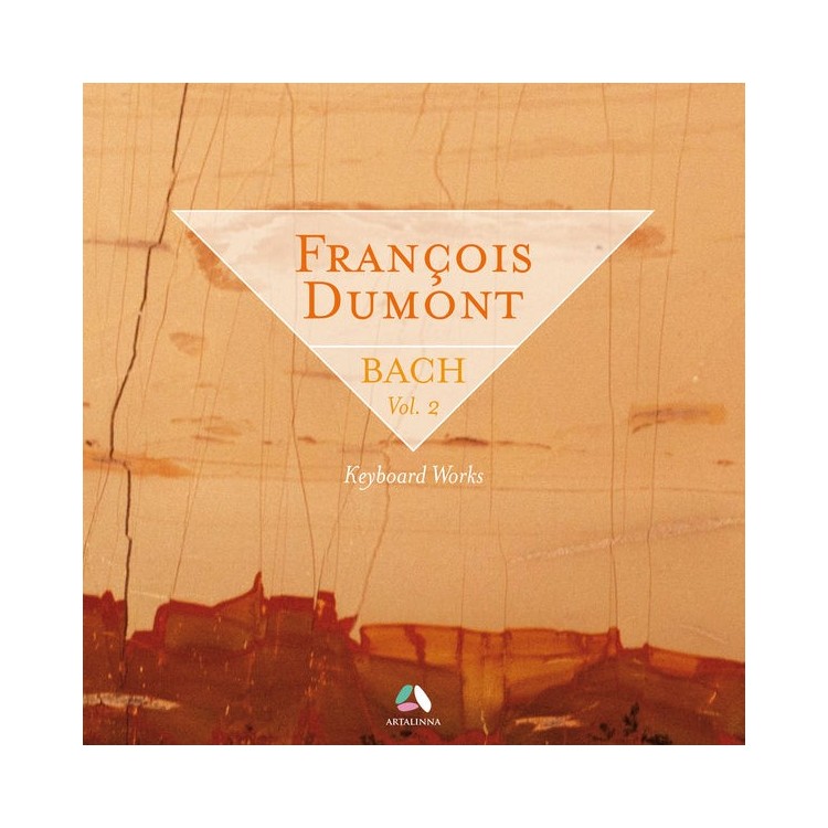 Bach, Vol. 2: Keyboard Works / François Dumont
