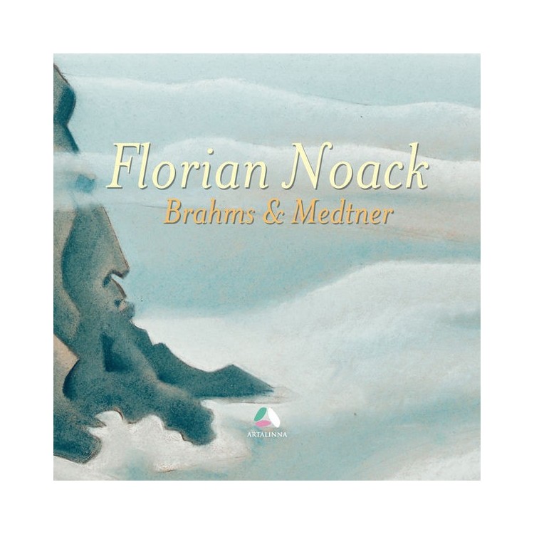 Brahms & Medtner: Piano Works / Florian Noack