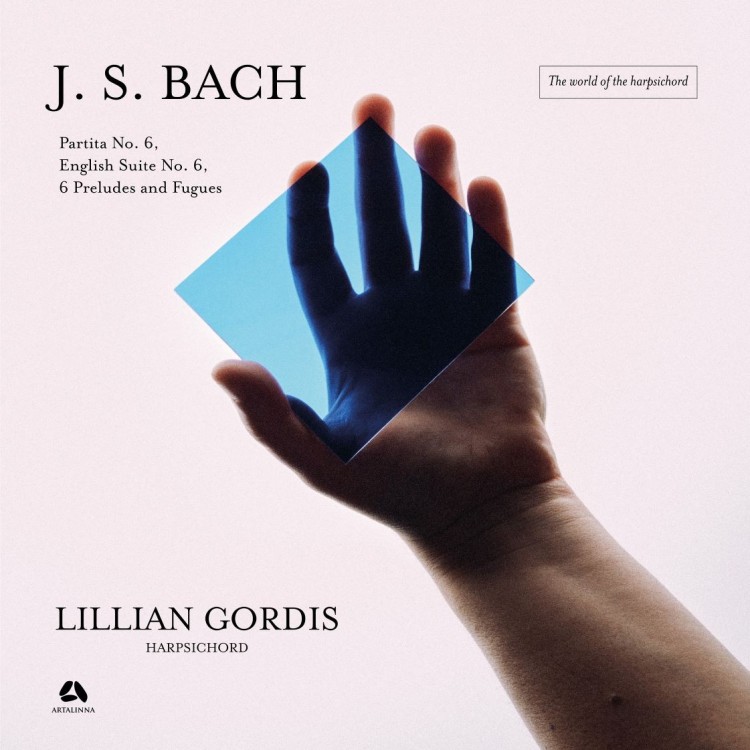Bach: Partita No. 6, English Suite No. 6, 6 Preludes & Fugues / Lillian Gordis